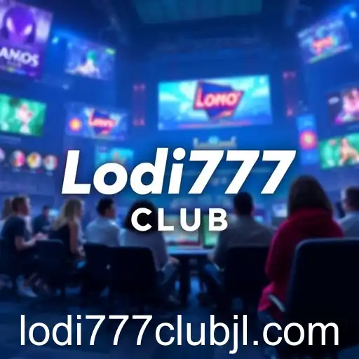 Lodi777 Club: Revolutionizing Online Gaming